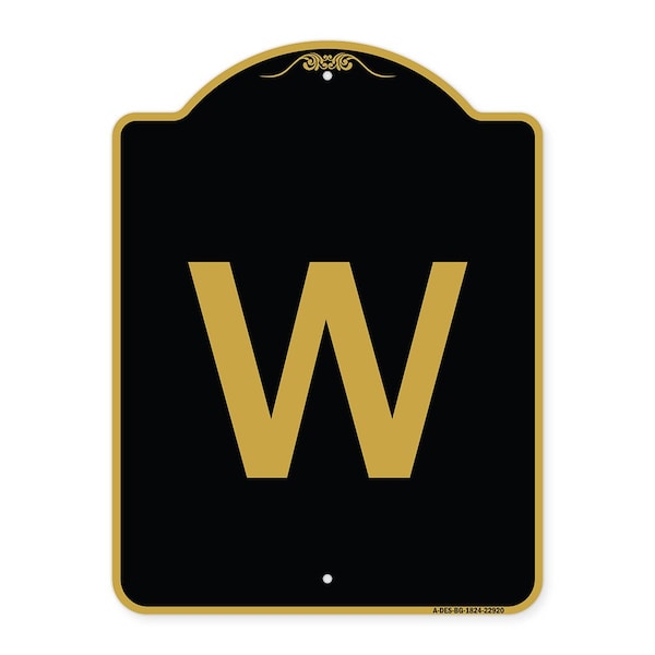 Signmission Designer Series Sign-Sign W/ Letter W, Black & Gold Aluminum Sign, 18" x 24", BG-1824-22920 A-DES-BG-1824-22920 - main
